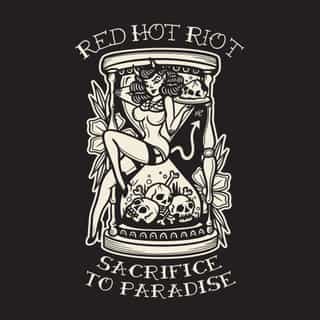 Sacrifice To Paradise - Red Hot Riot - Album Cover